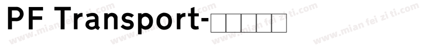 PF Transport字体转换